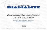 xplotación didáctica de la película · PRESENTACIÓN En este libro os proponemos una explotación didáctica de la película La plaza de Diamante (1982), del director español