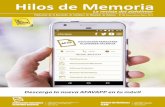 Hilos de Memoria xxx · Publicación de la Asociación de Familiares de Alzheimer de Valencia · Nº 88 Enero-Febrero-Marzo 2019 Hilos de Memoria La revista del alzhéimer ... o comprensión