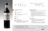 Vino versátil con una excelente calidad. La revolución ...bln.com.mx/wp-content/uploads/2016/11/EMINA-CRIANZA.pdf• El vino moderno de Ribera del Duero. • Vino casual, ideal para