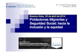 Buenos Aires, 23 de abril de 2014 Poblaciones Migrantes y ...d3N%20Y%20SEGURIDAD%… · La región de América Latina y el Caribe recibió un total de US$61.300 millones en remesas