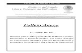 Folleto Anexo - Chihuahua...ACUERDO No. 067 Normas para el Otorgamiento de Viáticos Locales, Nacionales e Internacionales, así como Pasajes en Comisiones Oficiales para las Dependencias