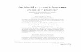 Acción del empresario bogotano: creencias y prácticas · vadora en los potenciales empresarios (Angelelli & Llisterri, 2003). Este trabajo, propuesto por el Grupo de Investigación