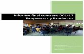 Informe final contrato 001-17 Propuestas y Productos...2017/10/03  · 2 INFORME FINAL CONTRATO 001-17: PROPUESTAS Y PRODUCTOS Camilo Andrés Lastra Romero Introducción En el marco