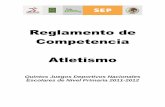 Reglamento de Competencia Atletismoconadeb.conade.gob.mx/Documentos/Eventos/Eventos... · las carreras en pista, las pruebas de campo y las pruebas combinadas. 3.2. Los Jueces Árbitros
