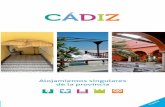 Índice de alojamientos por localidades - Cádiz · Cuentan que la antigua Casa del Corregidor, donde se asienta El Parador, sirvió de refugio de amores prohibidos, como el que empujó