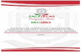 4 CATALOGO DE PROGRAMAS Y SERVICIOS (1)semujer.zacatecas.gob.mx/wp-content/uploads/2020/03/CAT...40 de la Ley Orgánica de la Administración Pública Estatal, tiene entre sus facultades,