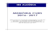 MEMÒRIA CURS 2016 2017 - iesalcudia.com€¦ · MEMÒRIA 2016-2017 7 1. Anàlisi dels resultats acadèmics Alumnes que promocionen de curs o titulen a la convocatòria ordinària