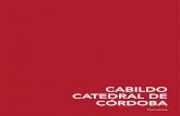 CABILDO CATEDRAL DE CÓRDOBA · MEZQUITA-CATEDRAL DE CÓRDOBA Córdoba, 17 de agosto de 2018 REUNIDOS De una parte, la Excma. Sra. M. Isabel Ambrosio Palos, Alcaldesa- Presidenta