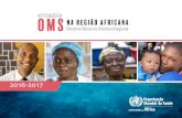 ACTIVIDADES DA OMS na Região Africana work of WH… · iv | Actividades da OMS na Região Africana, 2016-2017 Na Sala do Centro estratégico de operações sanitárias (SHOC) sito