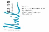 Module MICS - Médecine : 7 Individu, Communauté, Société · Module B3.7_15 « Médecine : Individu-Communauté-Société » 2015-2016 7 Figure 2 : Programme MICS 2015-2016 1e