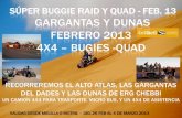 SÚPER BUGGIE RAID Y QUAD - FEB. 13 GARGANTAS Y DUNAS ... · salidas desde melilla o motril – del 26 feb al 4 de marzo 2013 sÚper buggie raid y quad - feb. 13 gargantas y dunas