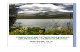portafolio de estrategias para la adaptación al Cambio ... · Ambiental, en el Programa 3. “Medidas de prevención, mitigación y adaptación al cambio climático en la gestión”,