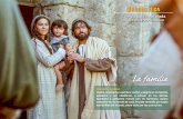 La familia · Siempre Más Familia Reflexión: María, José y Jesús vivieron años en Nazareth. José era carpintero y Jesús le ayudaba en lo que podía. María, como madre, educaba