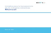 Iniciativa para la transparencia de las industrias extractivas Manual · 2019-12-12 · Manual de la Iniciativa para la transparencia de las industrias extractivas 3 año 2002,siguiendo
