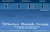 UI F JOUFS #SFBL *TTVF - ITBE 2011_ITBE_Newsletter.pdf · term can create jitters for both the students and the instructor. The students are wondering what the atmosphere of the class