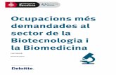 Barcelona treball Ocupacions Biotecnologia 2015 CAT · activitats relacionades amb el sector a través del programa Horitzó 2020. L’objectiu estratègic d’aquest programa és