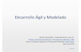 Desarrollo Agil y Modelado - INDICARTsase/Desarrollo Agil y Modelado.pdf · Desarrollo Ágil (Agile) de Software Paradigma sobre cómo conviene organizar la construcción de software