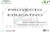 PROYECTO EDUCATIVO - I.E.S. Oretania · profesorado: 54 profesores-as (detalles en “perfil del profesorado”, punto 2) personal de administraciÓn y servicios: •3 ordenanzas