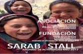 ASOCIACIÓN - Fundación Sarabastall · ASOCIACIÓN SARABASTALL 03 EDITORIAL. 04 MILLAS SOLIDARIAS CONTRA EL HAMBRE: 06 El proyecto. 08 En Maella. 11 En Caspe. 12 COLABORACIÓN FIESTAS