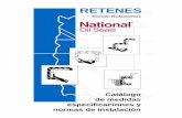 RETENES - sicoris-sa.com · A continuación presentamos el “Catálogo de medidas, especificaciones y normas de instalación de Retenes” que Ducasse Comercial ha desarrollado para