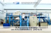 Memoria de actividades 2015 - I3A2015, del Consejero de Industria e Innovación, por la que se resuelve la convocatoria para el año 2015, de subvenciones a la actividad investigadora