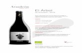 El Árbol - Bodega Aranleónaranleon.es/wp-content/uploads/2017/11/ARBOL2016.pdf · de Aranleón 2016 Nueva presentación para este vino clásico de la bodega: la majestuosidad del