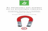 El problema del hierro en la economía chilena - CChCbiblioteca.cchc.cl/datafiles/28688-2.pdf · El problema del hierro final.indb 6 26-09-12 14:00. santiaGo de chile 2012 ENRIQUE