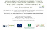 Presentación de PowerPoint - Vias Verdes · 3. Creación y dinamización en las redes sociales de las Vías Verdes de Andalucía . 4. Desarrollo de vídeo y folleto informativo de