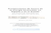 Prospecciones de futuro de la energía termosolar en España ...upcommons.upc.edu/bitstream/handle/2117/28529... · Prospecciones de futuro de la energía termosolar en España y