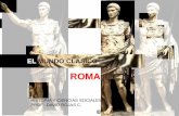 EL MUNDO CLÁSICO - WordPress.com · EL MUNDO CLÁSICO ROMA . UBICACIÓN GEOGRÁFICA . Los orígenes de Roma •Fundación de Roma en 753 a.C. •Origen histórico –Etruscos –Itálicos
