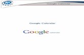 Google Calendar - BILIB · Google Calendar Página 4 de 54 Acceder y crear una cuenta de Google Calendar Para poder utilizar Google Calendar necesitas ser usuario registrado de Google,