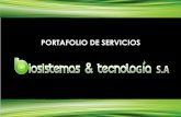 PORTAFOLIO DE SERVICIOS - byt.com.cobyt.com.co/biosistemas-y-tecnologia/images/portafolio-virtual-byt-espanol_v3.pdf · portafolio-byt_v2.cdr Author: soporteweb Created Date: 9/28/2017