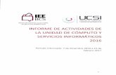 INFORME DEACTIVIDADES DE SERVICIOS INFORMÁTICOS · 2019-02-15 · Informe de Actividades de la Unidad de Cómputo y Servicios Informáticos delInstituto Estatal Electoral de Baja