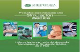 Portafolio Simulación Médica 2019 · • Simuladores de Acceso Vascular ecoguiado • Simuladores de Obstetricia y Ginecología • Modelos Ortopédicos Simuladores para Cirugía