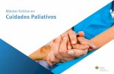 Máster Online en Cuidados Paliativos€¦ · Aspectos éticos y marco legal al final de la vida. 7.1.arco normativo y marco jurídico de cuidados paliativos. M 7.2. Principios de