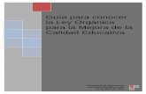 Guía para conocer la Ley Orgánica para la Mejora de la ... · Aspectos básicos de la Lomce..... 3 2. La Lomce en Castilla y León ... para la Mejora de la Calidad Educativa (Lomce)