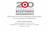 Luis A. Fretes Carreras - Instituto de Iberoamericaamerico.usal.es/iberoame/sites/default/files/bicentenario independencia paraguay.pdfpolítica del Paraguay al conmemorarse 200 años