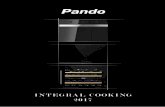 INTEGRAL COOKING - se8e5bf9411759737.jimcontent.com · 4 Pando Integral Cooking 5 Integral Cooking En PANDO nos enorgullecemos de ser una empresa nacional con proyección internacional.