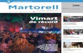 Núm. Martorellmartorell.cat/files/doc2510/martorell-200.pdf · en la cinquena edició, supera els 4.000 visitants i 13.000 degustacions de menjar i beure. A l’entorn del Vimart