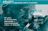 Preguntas y respuestas sobre el suicidio · 2011-08-15 · hombres adultos y abuso de sustancias y drogas entre hombre jóvenes y de edad mediana. La impulsividad aparenta tener un