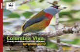 Colombia Viva · 2017-11-15 · COLOMBIA VIVA 2017 5 marginadas de la producción económica, y que la erradicación y la sustitución de cultivos ilícitos avancen en distintas regiones.