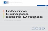 Informe Europeo sobre Drogas - CODAJIC...mundial de las drogas en 2016. El año que viene se publicará la evaluación final de la estrategia actual de la UE sobre las drogas (2013-2020).