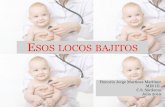 ESOS LOCOS BAJITOS · 2019-08-15 · • 20% de las consultas en la edad pediátrica • Edad más frecuente 3-36 meses ... • METAMIZOL (analgésico ... Status epiléptico. En: