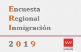 Diapositiva 1 - Comunidad de Madrid · Encuesta Regional de Inmigración 2019 Dirección General de Servicios Sociales e Innovación Social Consejería de Políticas Sociales, Familias,