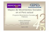 Mapeo de Movimientos Sociales en el Perú actual 2hummedia.manchester.ac.uk/schools/seed/socialmovements/publica… · • Década del 90: crisis generalizada de los MS por las medidas