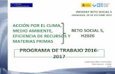 PROGRAMA DE TRABAJO 2016 2017 - cita-aragon.escitarea.cita-aragon.es/.../3121/2/programa_trabajo.pdf · acciÓn por el clima, medio ambiente, eficiencia de recursos y materias primas