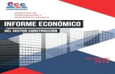 DIRECCIÓN DE INVESTIGACIÓN Y DESARROLLO TÉCNICOprosersaconsultores.com/documents/InformeECNOMICOCONSTRU... · 2019-08-17 · Informe Mensual de Coyuntura Económica Diciembre 2018.