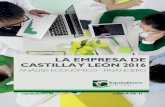 ANÁLISIS ECONÓMICO - FINANCIERO · La empresa en Castilla y León desde la óptica provincial 28 4. El tamaño de la empresa de Castilla y León: distribución y evolución 31 5.