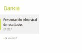 Presentación de PowerPoint - Bankia · Claves del semestre PRESENTACIÓN TRIMESTRAL DE RESULTADOS Rentabilidad 2 Calidad de activos 3 Generación de capital 4 Posicionamiento competitivo