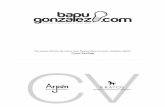 Bienvenidos, soy Bapu González - “La mejor forma de tener una …bapugonzalez.com/cv-2014.pdf · 2014-12-18 · Bapu Gonzalez, junto a alianzas estratégicas como Arpón estudio